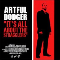 Обложка альбома Artful Dodger - It's All About The Stragglers