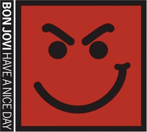 Обложка альбома Bon Jovi - Have A Nice Day