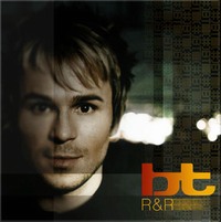 Обложка альбома BT - R&R - Rare & Remixes