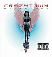 Обложка альбома Crazy Town - Darkhorse