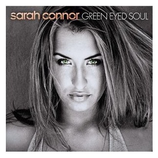 Обложка альбома Sarah Connor - Green Eyed Soul