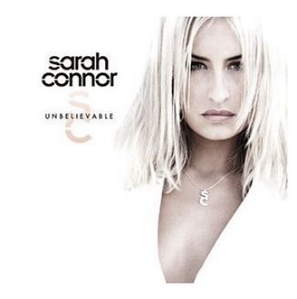 Обложка альбома Sarah Connor - Unbelievable