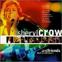 Обложка альбома Sheryl Crow - Sheryl Crow and Friends : Live