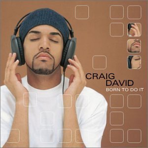 Обложка альбома Craig David - Born To Do It
