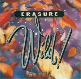 Обложка альбома Erasure - Wild
