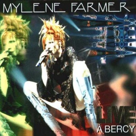 Обложка альбома Mylene Farmer - Live a Bercy