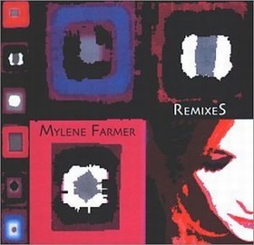 Обложка альбома Mylene Farmer - Remixes 2003