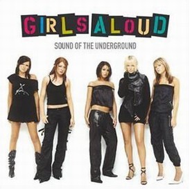 Обложка альбома Girls Aloud - Sound of the Underground