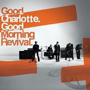 Обложка альбома Good Charlotte - Good Morning Revival