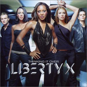 Обложка альбома Liberty X - Thinking It Over