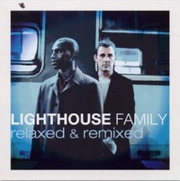 Обложка альбома Lighthouse Family - Relaxed & Remixed