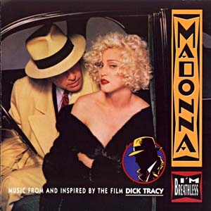 Обложка альбома Madonna - Dick Tracy: I'm Breathless