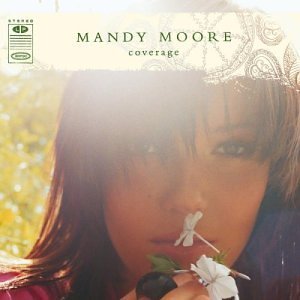 Обложка альбома Mandy Moore - Coverage