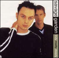 Обложка альбома Savage Garden - Truly Madly Deeply [Remixes]