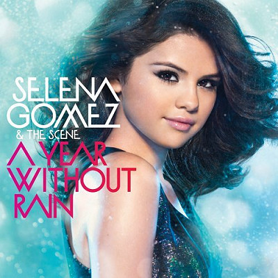 Обложка альбома Selena Gomez - A Year Without Rain
