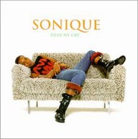   Sonique - Hear My Cry