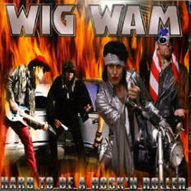   Wig Wam - Hard to be a rock 'n roller