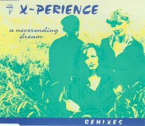 X-Perience - A Neverending Dream