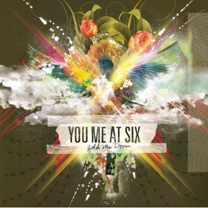   You Me at Six - Hold Me Down