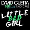  ,  UK, MP3 : David Guetta - Little Bad Girl  mp3