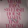 ��� �����, ����� UK, MP3 : Swedish House Mafia Vs Tinie Tempah - Miami 2 Ibiza ������� mp3