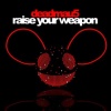 ��� �����, ����� UK, MP3 : deadmau5 - Raise Your Weapon ������� mp3